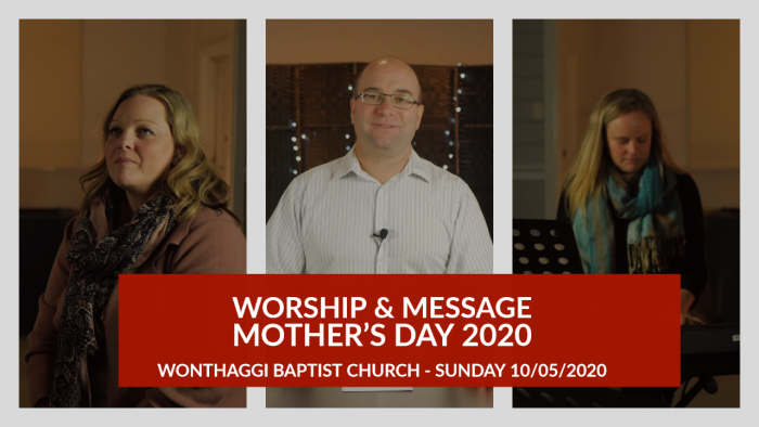 Week Ending 10th May 2020 - Mother's Day